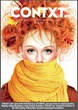 Fall 2013 Issue of CONTXT Magazine Issued by Ringling College, Honored...