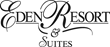 Eden Resort &amp; Suites Announces Transition To Independent Hotel Status