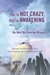 Edwige Bingue Announces Release of ‘You’re Not Crazy, You’re...