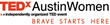 TEDxAustinWomen and United Nations Partner to Launch Summit for Issues...