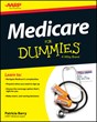 AARP’s Medicare for Dummies® Explains How to Navigate the...