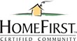 HomeFirst™ Sales Announces Homes for $599 at Every Community