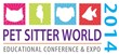Pet Sitters International (PSI) Revamps Annual Conference, Announces...