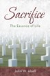 Paying the Price for Freedom: History’s Ultimate Hero