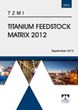 Titanium Feedstock Trade Matrix