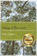 Groundbreaking Book On Recovery from Addiction and Alcoholism Wins...