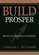 "Build to Prosper" in the New Year; CEO Reveals the Key...