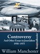 William Manchester Captures Tumultuous 20th Century in eBook Trio
