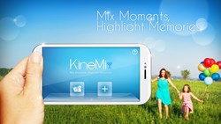 Mix moments, Highlight memories, KineMix