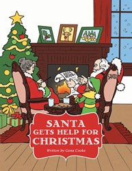 'Santa Gets Help for Christmas' a contemporary children's Christmas book gently introducing the parental and guardianship role in gift giving at Christmas.