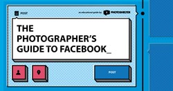 The Photographer's Guide to Facebook