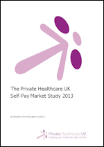 Private Healthcare UK Self-Pay Market Study 2013