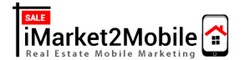 iMarket2Mobile - Text Message Marketing for Real Estate Agents