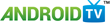 ANDROID TV™ Products and Services is Home to the Number One Streaming...