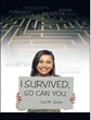 New Novel "I Survived, So Can You" Compiles Stories of...