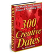 300 Creative Dates Review | 300 Creative Dates Helps People Enjoy...