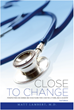 New Book Release Reflects One Man’s History In Healthcare and The Push...