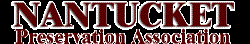 Nantucket Preservation Association, Inc., College Station, Texas