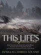 New Book "This Life's Tempestuous Sea" Shares How Fixing...