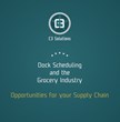 C3 Solutions' Latest eBook Emphasizes on Dock Scheduling...