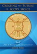 John J. Perry’s Self-Paced Workbook is a Guide to the Future You Want