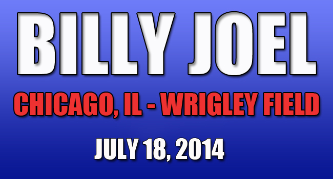 Billy Joel Wrigley Field Tickets Available Now at TicketProcess.com