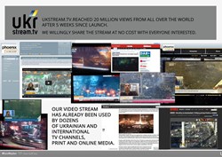 Our video stream has already been used by dozens of Ukrainian and international TV channels, print and online media.