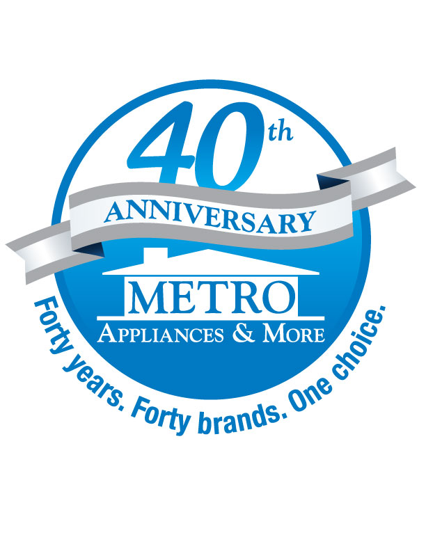 Metro Appliances & More Celebrates 40th Anniversary
