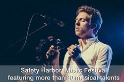Safety Harbor Music Festival featuring more than 30 musical talents