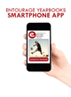 Entourage Yearbooks Launches Smartphone App to Address Most Difficult...