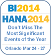 Meet the Decision First Technologies’ Experts at BI 2014 and HANA 2014