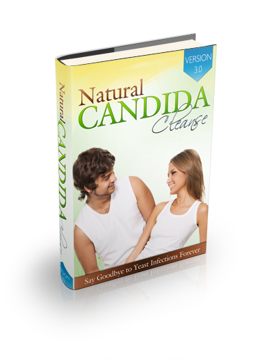 Natural Candida Cleanse Review Learn How To Cleanse The Body And Colon Of Candida Naturally