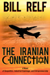 New Novel By Bill Relf Features Thrilling Tale of Espionage, Revenge,...