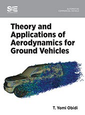  Cuốn sách mới của SAE quốc tế khám phá sử dụng khí động lực học trong xe hơi, xe tải và xe lửa. 