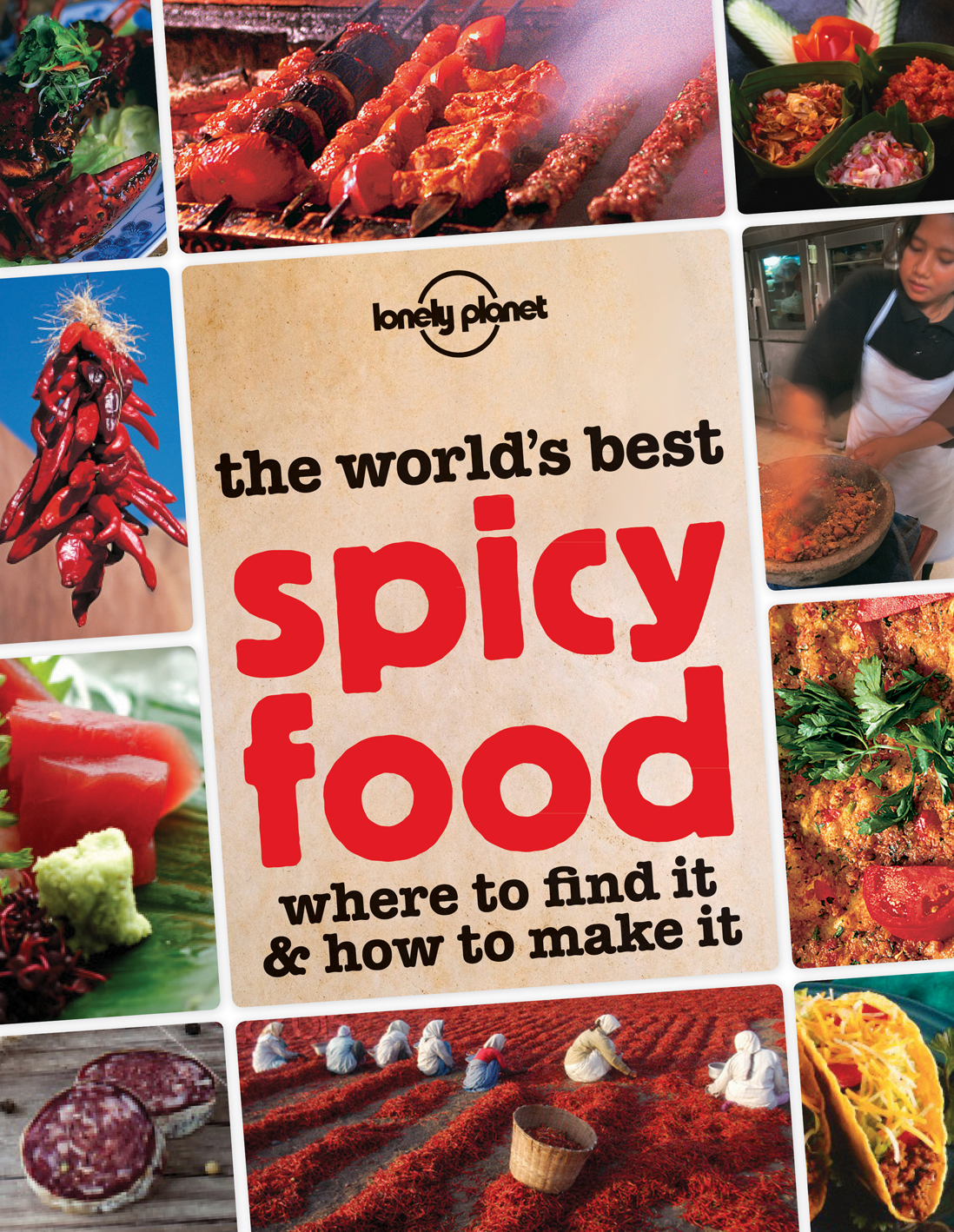 can-you-handle-the-heat-lonely-planet-publishes-the-world-s-best-spicy