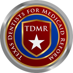 Texas Dentists for Medicaid Reform