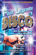 Disco Celebrities Share the Highs and Lows of the Era in New Book...