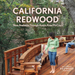 California Redwood Offers Sustainable and Beautiful Wood Products