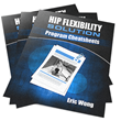 Hip Flexibility: Review Examining Eric Wong’s Program Released