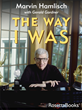 Decorated Composer and Conductor Marvin Hamlisch’s Autobiography Now...