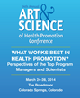 BSDI to Sponsor the Art & Science of Health Promotion Conference...