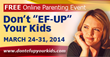 Don’t EF UP Your Kids! To Debut Online Parenting Event