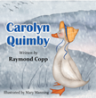 Duck Dares to Dream in New Children’s Book by Raymond Copp