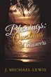 Counting Your Blessings, After Brain Tumor; A Christian’s Journey