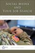 New Social Media Guide Helps Veterans Get Noticed by Employers That...