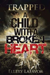Ellery LaFavor Advocates for Child Abuse Victims in New Book