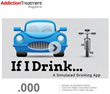 ‘If I Drink…’ Simulated Drinking App Released by Addiction Treatment...
