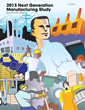 Next Generation Manufacturing (NGM) Study Reveals Opportunities for...