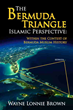 How Are the Bermuda Triangle and Islam Related?