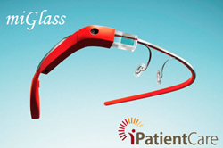 iPatientCare miGlass Improves Clinician-Patient Interaction
